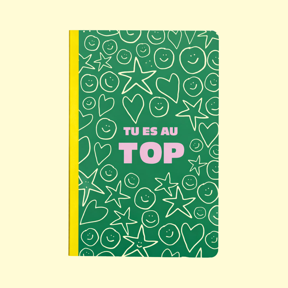 Carnet coloré avec le message 'Tu es au top' en gros plan